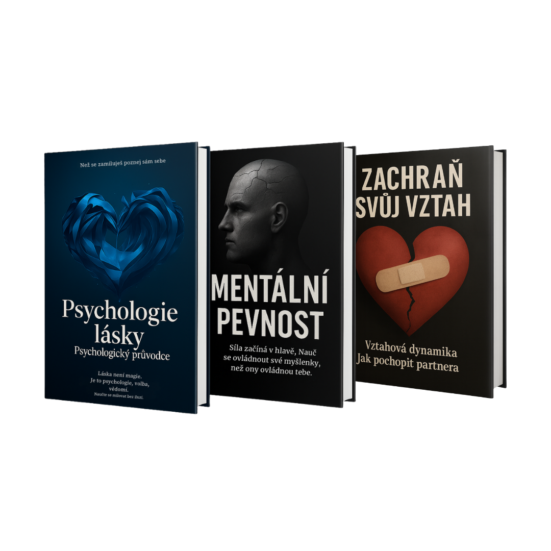 SADA TŘÍ E-KNIH – MENTÁLNÍ PEVNOST + ZACHRAŇ SVŮJ VZTAH + PSYCHOLOGIE LÁSKY